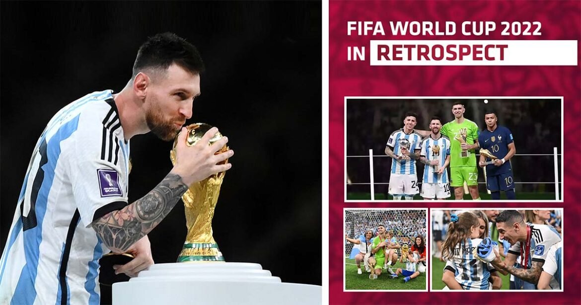 FIFA WORLD CUP 2022 IN RETROSPECT
