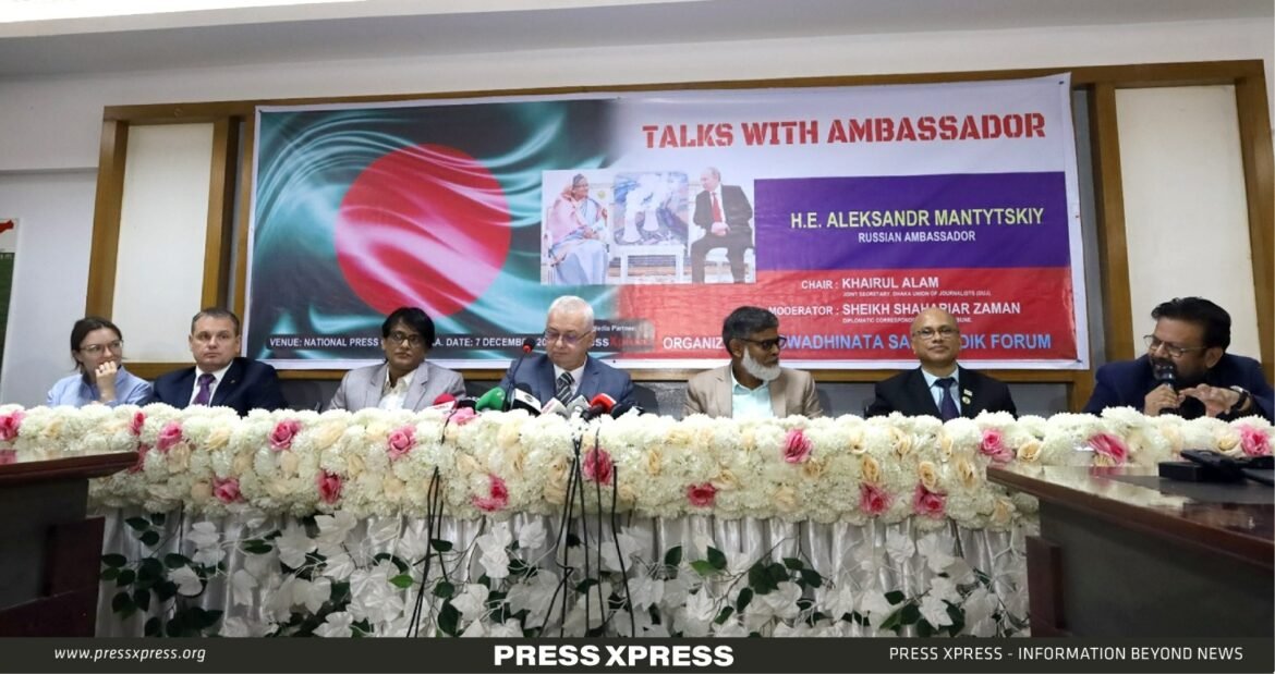 Exploring Bangladesh-Russia Relations Insights from 'Talks with the Ambassador'