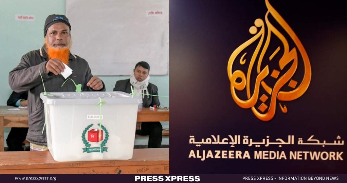 Al Jazeera's Questionable Coverage on Bangladesh Elections 3