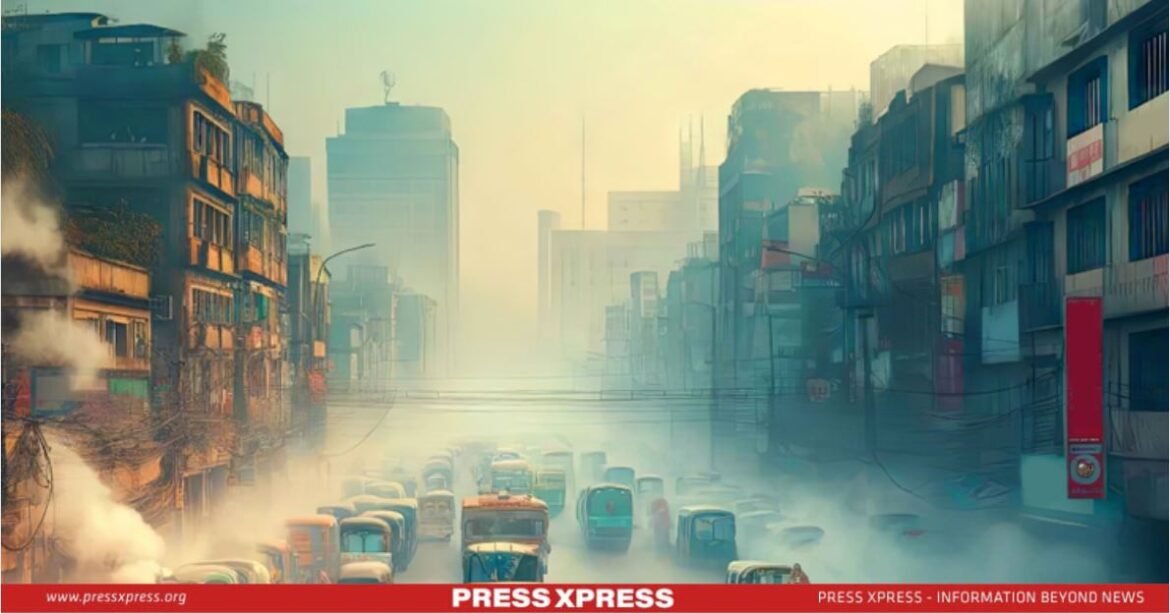 Urgent Action Needed to Improve Dhaka’s Air Urgent Action Needed to Improve Dhaka’s Air